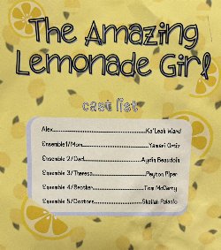 Flyer with cast from the Play \"The Amazing Lemonade girl\"